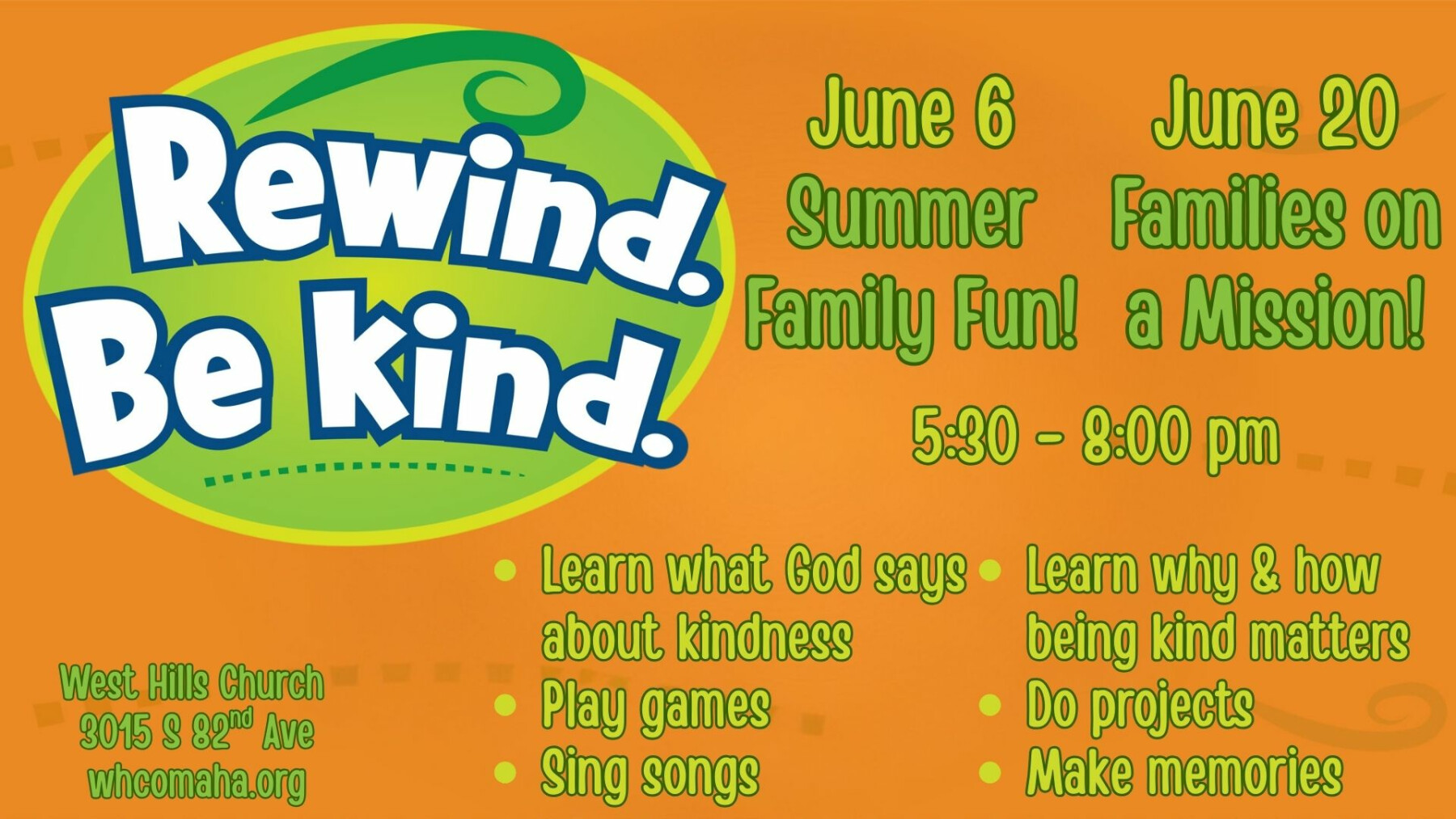 Rewind. Be Kind. 2025