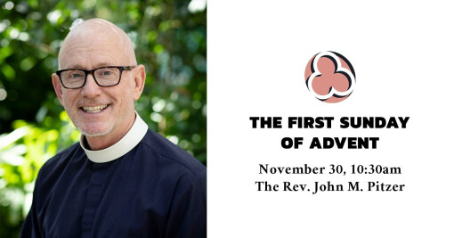 The First Sunday of Advent, 2025 - 10:30am