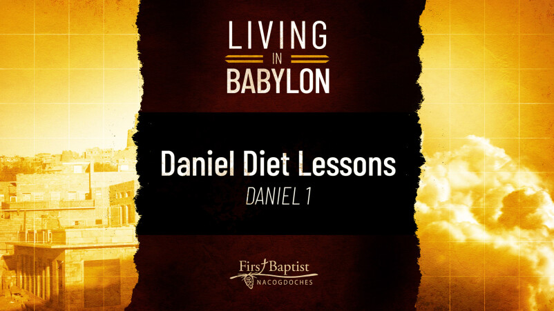 Daniel Diet Lessons