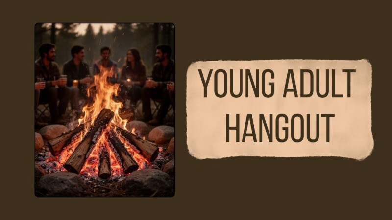 Young Adult Hang Out