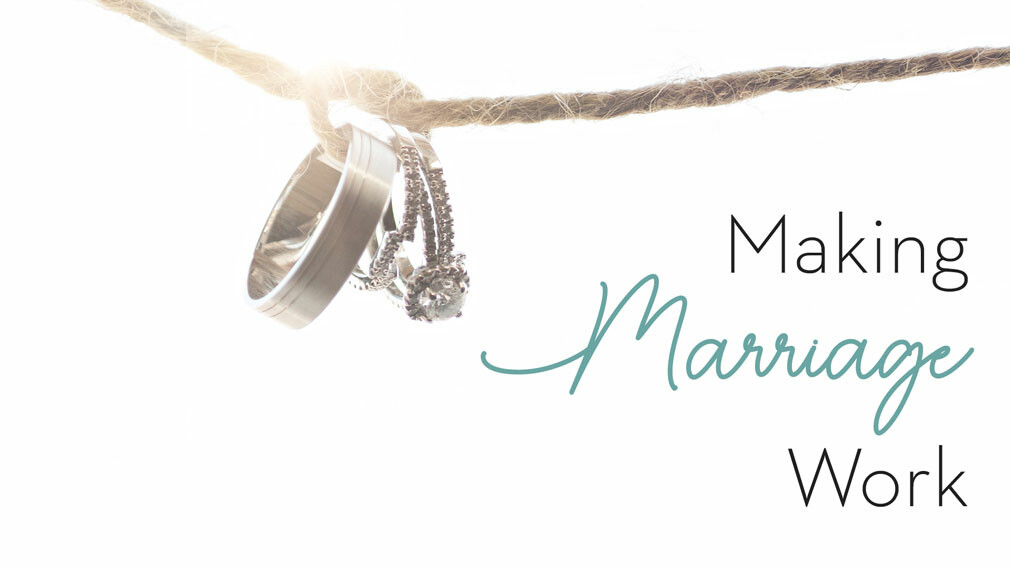 Making Marriage Work