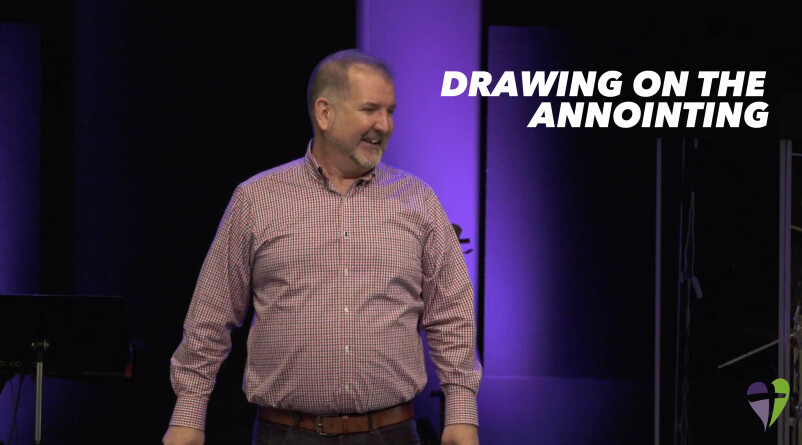 Drawing On The Anointing