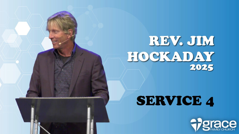 Rev. Jim Hockaday 2025 - Service 4