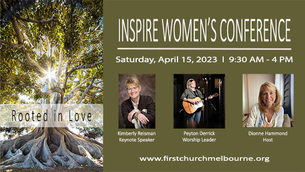 "Inspire: Rooted in Love" Women's Conference