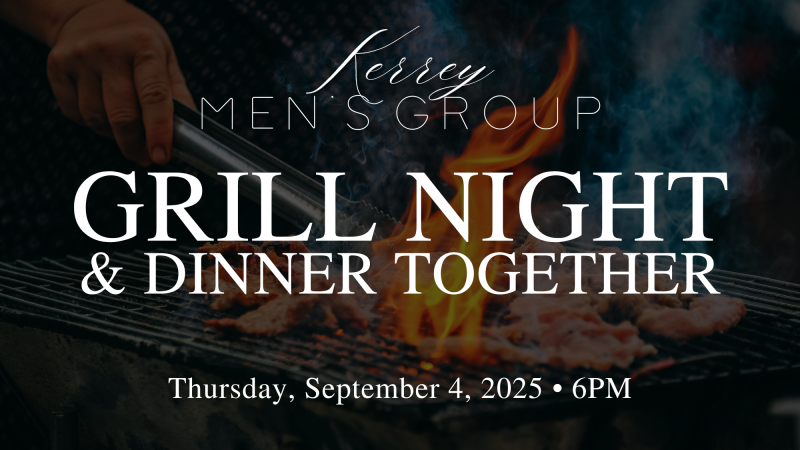 Kerrey Men's Group Grill Night