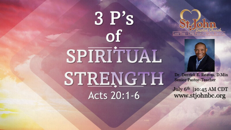3 P's of Spiritual Strength