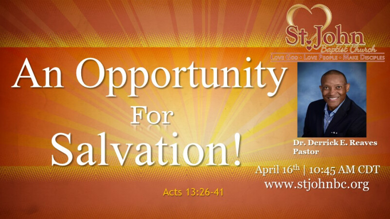 An Opportunity for Salvation!