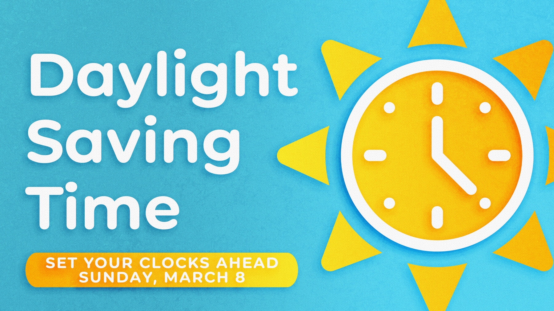 Daylight Saving Begins