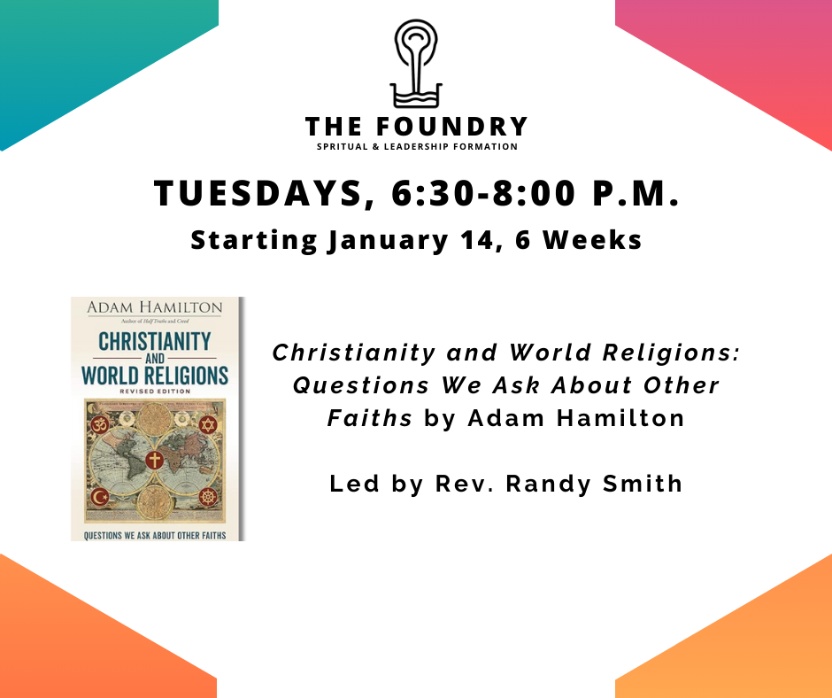 Christianity and World Religions: Questions We Ask About Other Faiths 