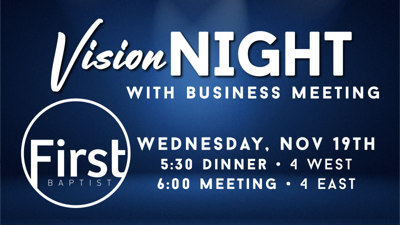 Vision Night with Business Meeting