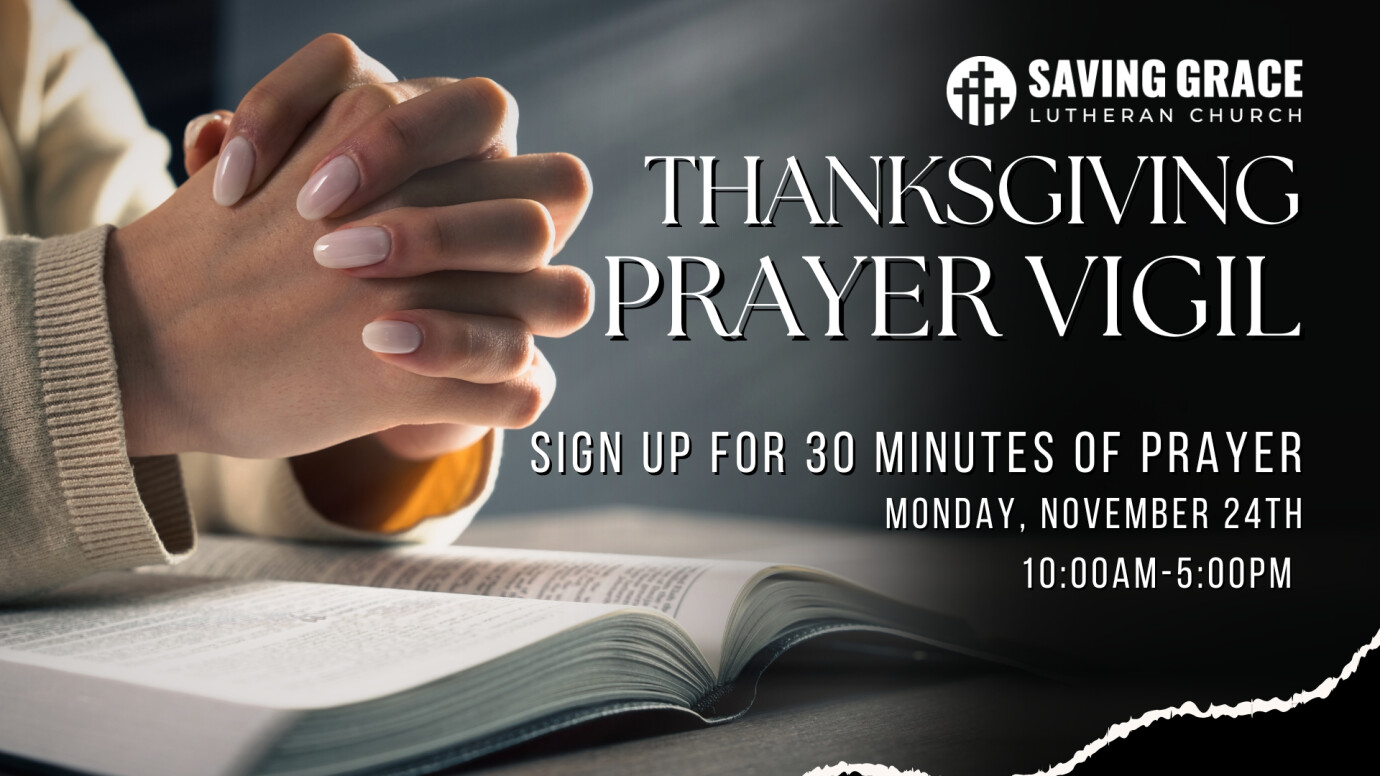 10am Thanksgiving Prayer Vigil