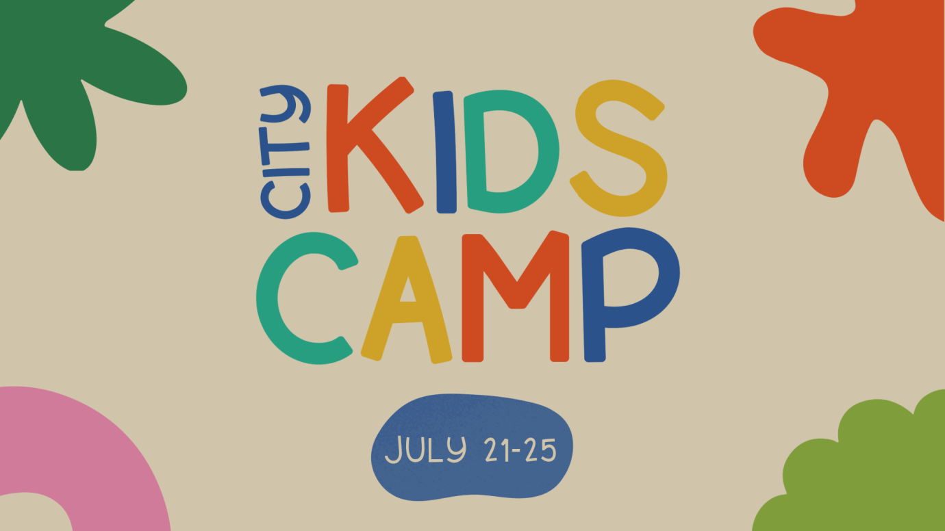 City Kids Camp 2025 Sign Up! 