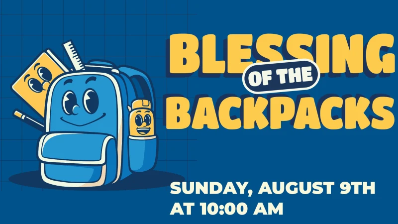 Blessing of the Backpacks