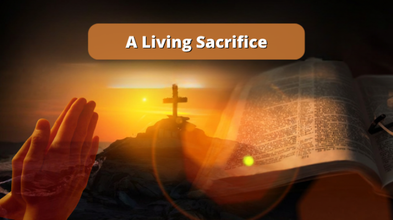 A Living Sacrifice