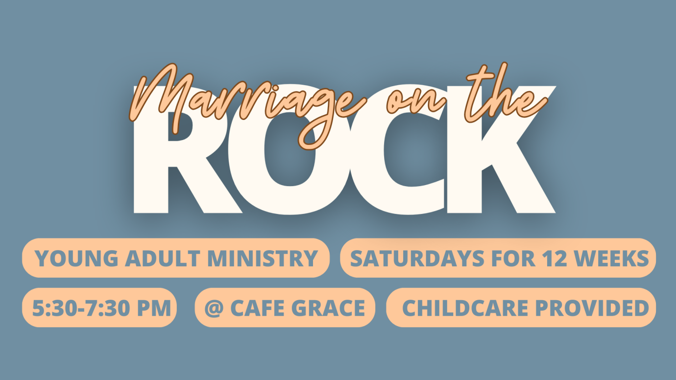 Young Adults: Marriage on the Rock