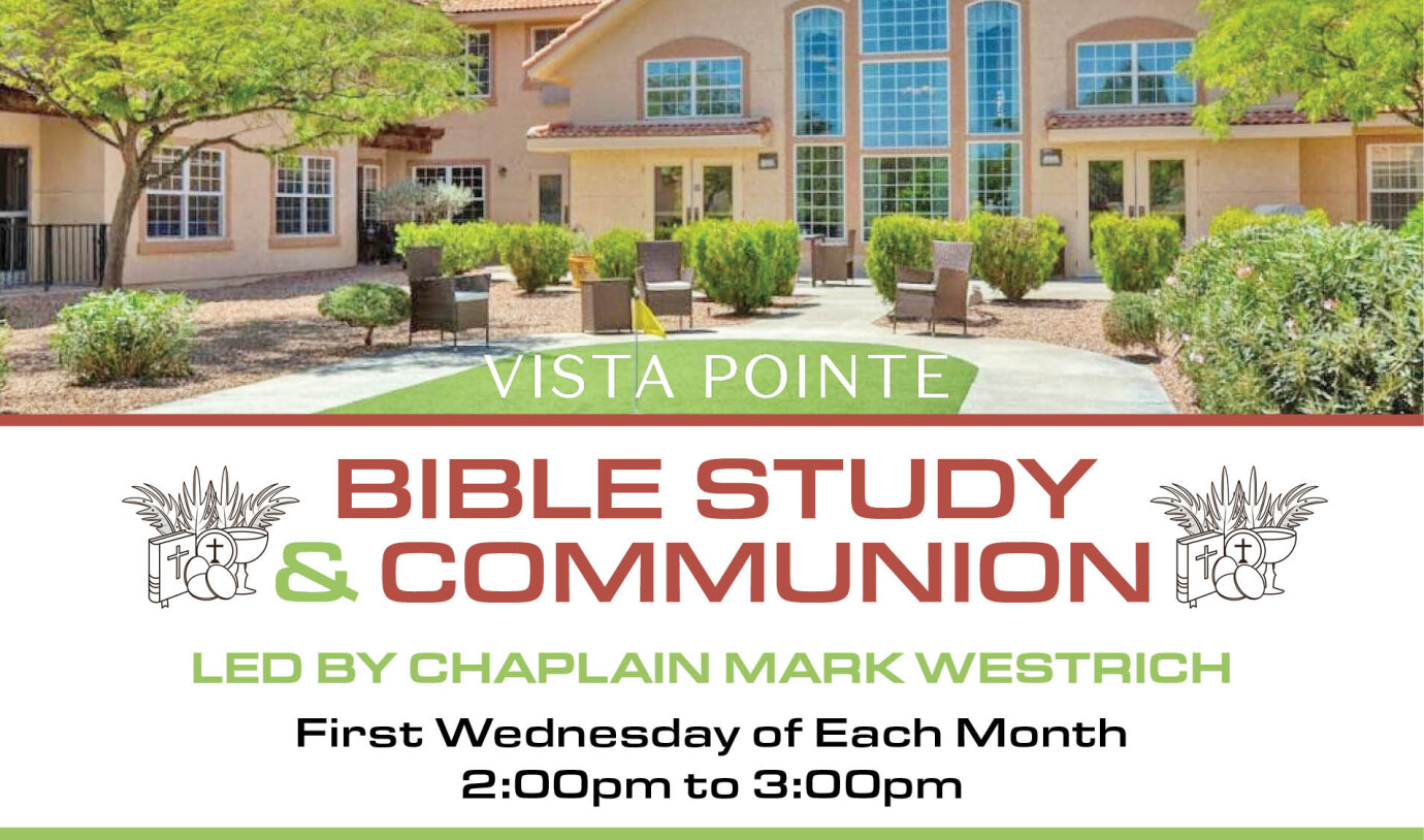 2 PM Vista Pointe at Green Valley Bible Study and Communion