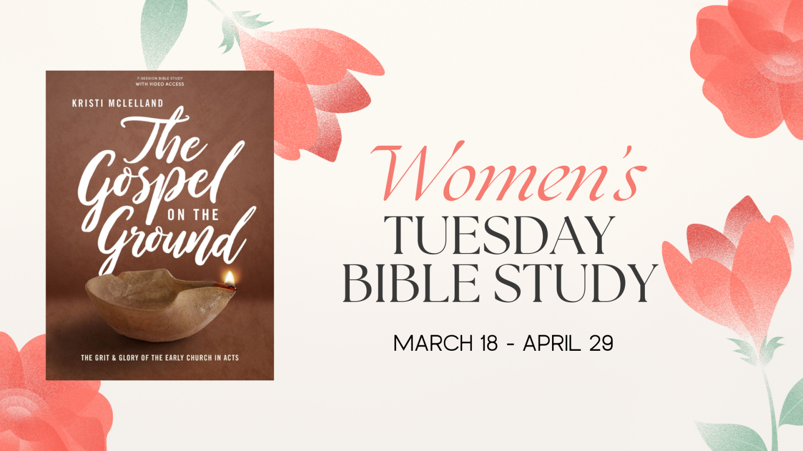 Women's Bible Study: Gospel on the Ground