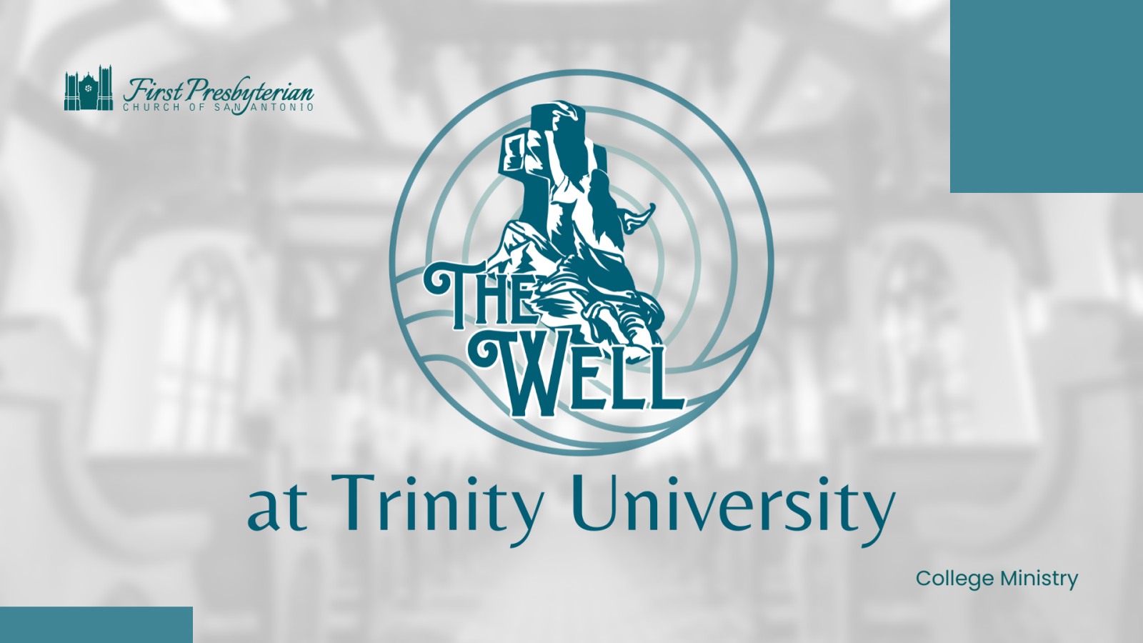 The Well at Trinity University