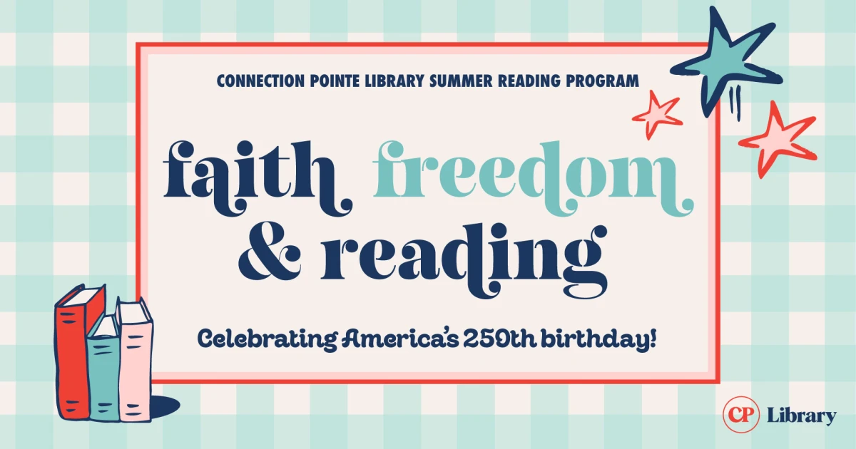 Faith, Freedom, & ReadingCelebrating America's 250th birhtday!Summer Reading Program for children ages 3 - Grade 5.June 11 - July 19, 2026Pick up reading logs and book bags in the library.Earn prizes each week for reading books from...