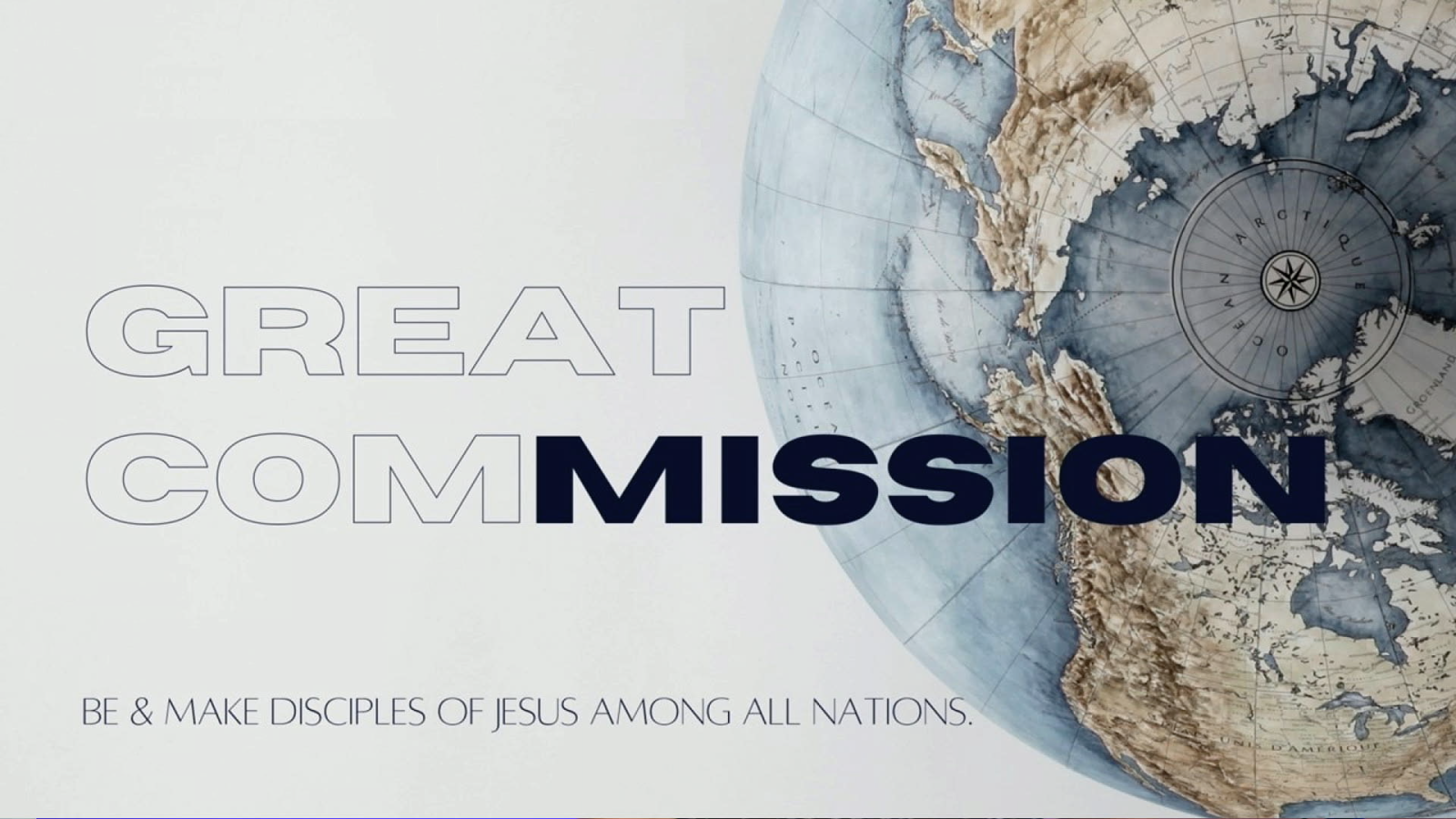 GREAT COMMISSION