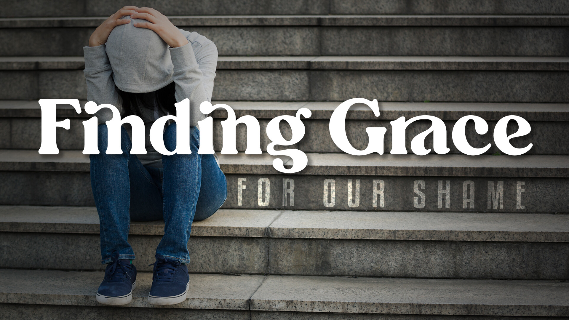 Finding Grace For Our Shame (Audio) episode artwork