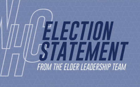 Election Statement from Elders
