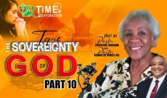 The Sovereignty of God Pt. 10
