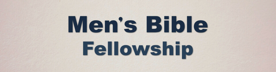 Men's Bible Fellowship