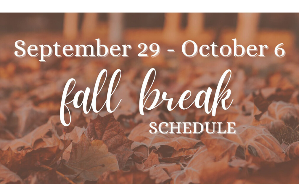 2024 Fall Break Schedule