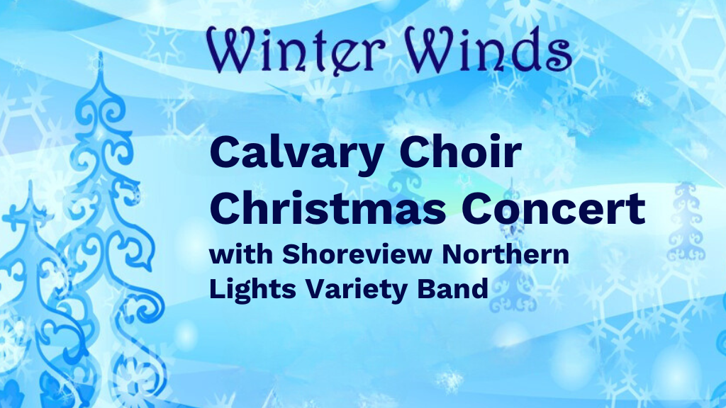 Calvary Church Choir Christmas Concert