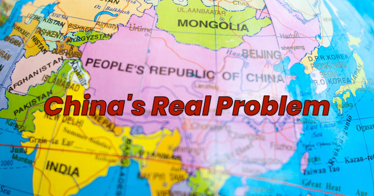 China's Real Problem | Blog | Twickenham Church of Christ