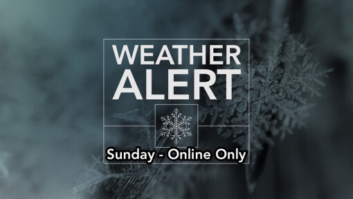 Weather Update: Worship Online This Sunday (January 25)