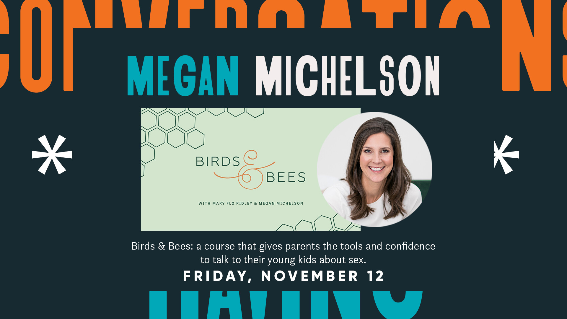 Conversations Worth Having: Megan Michelson