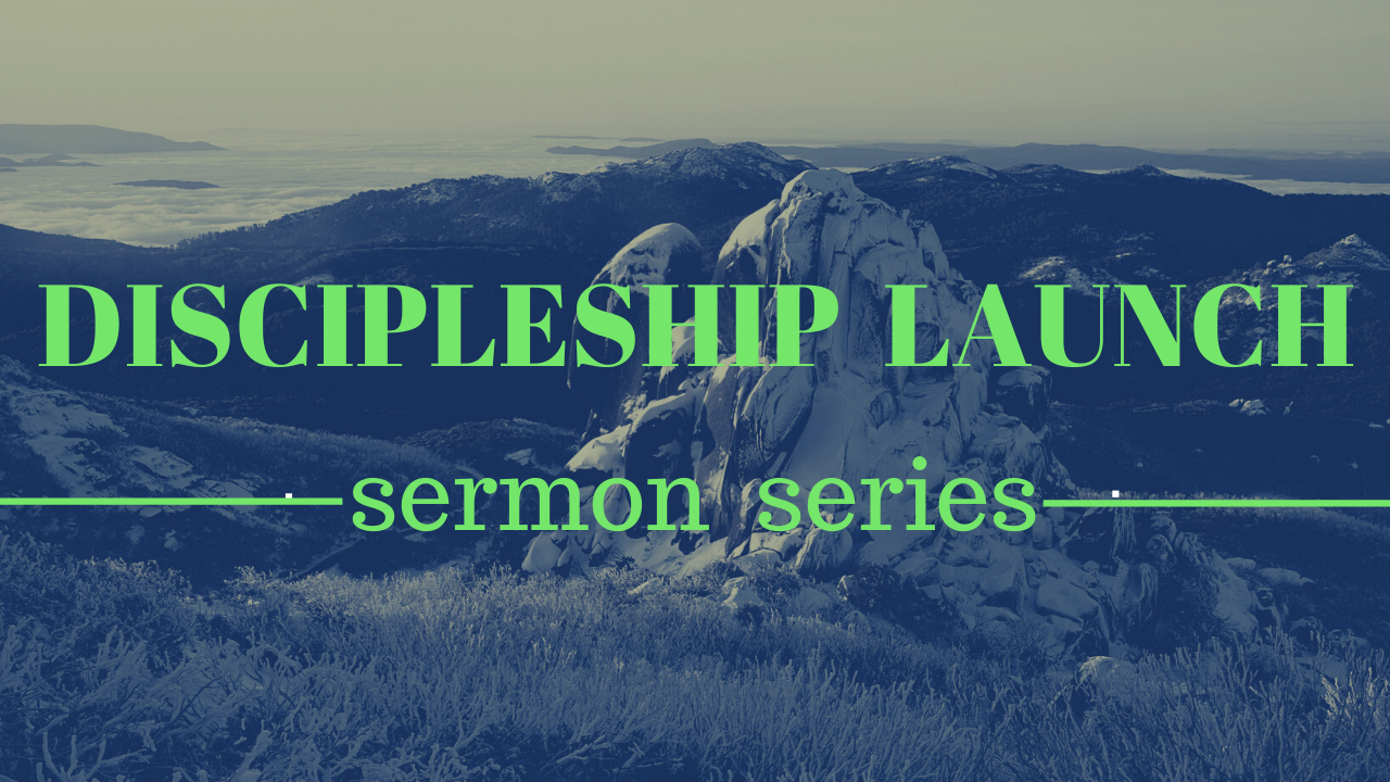 Discipleship Launch