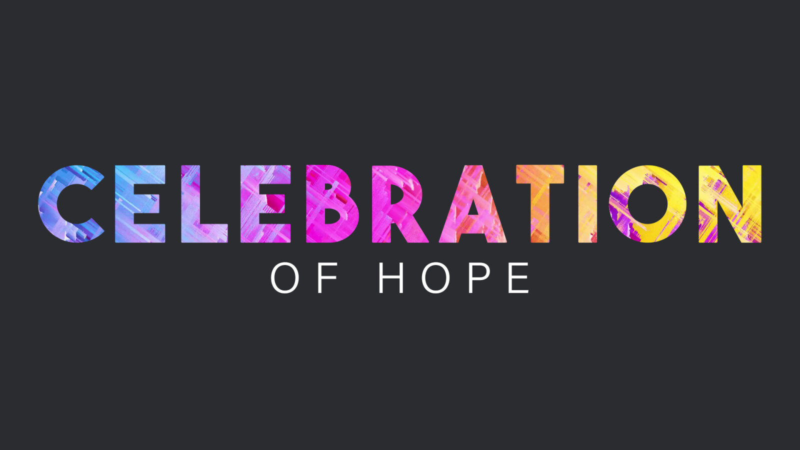 Celebration of Hope