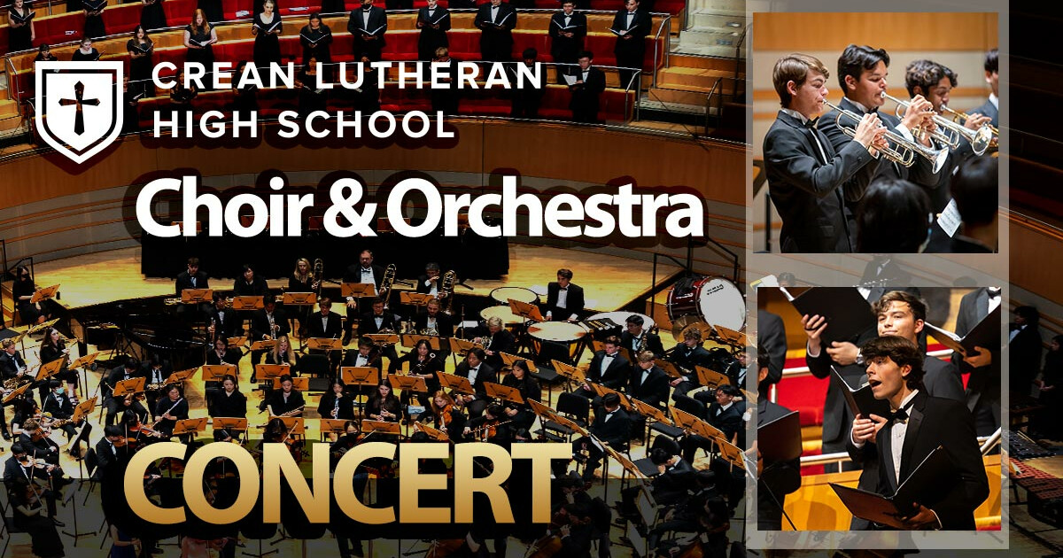 Crean Lutheran Orchestra and Choirs | St. John's Lutheran Church of Orange