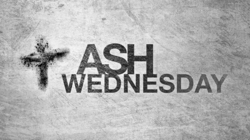 Ash Wednesday 2018