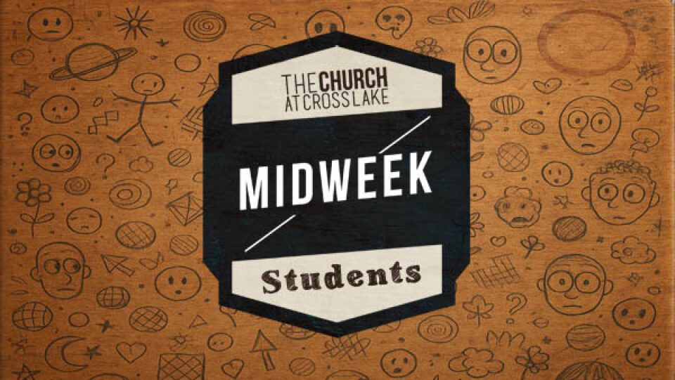Student Midweek