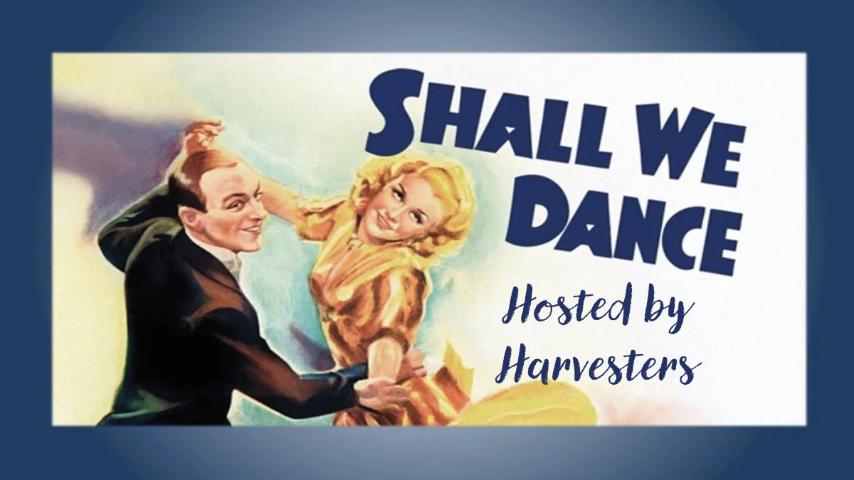 Harvesters - Shall We Dance? Concert