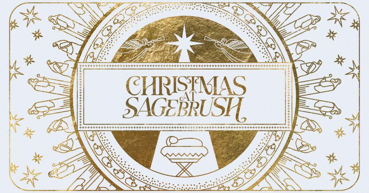 Christmas at Sagebrush 2023 Sagebrush Church