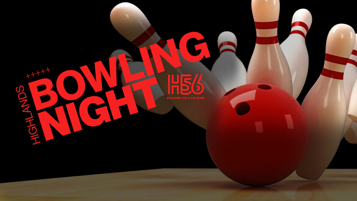 5th & 6th Grade Bowling Night