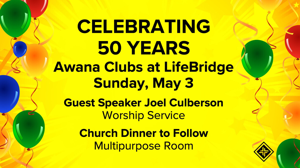 10:45 AM Worship Service: Celebrating 50 Years of Awana