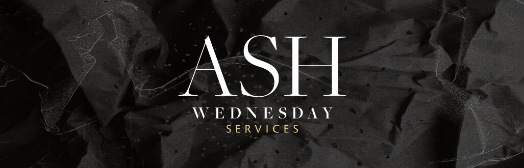 Ash Wednesday 