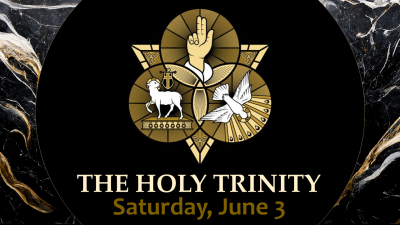 "The Holy Trinity" - Sat. June 3, 2023