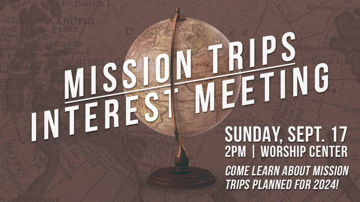 Mission Trips Interest Meeting