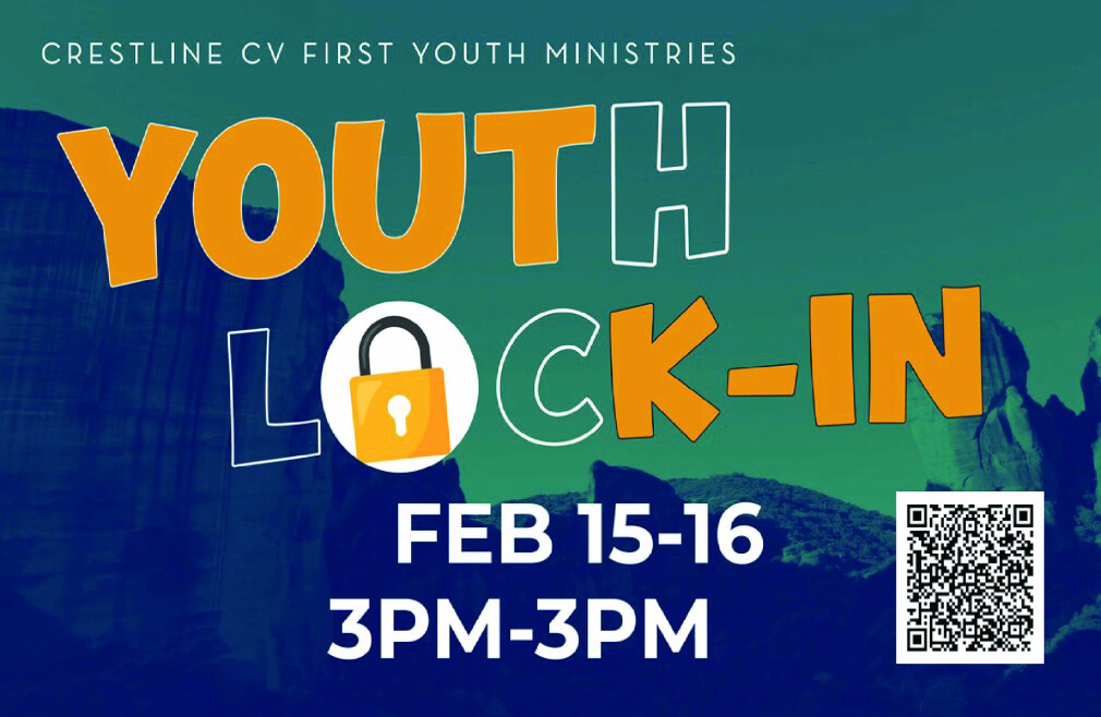 Crestline - CV First Youth Lock-In Event