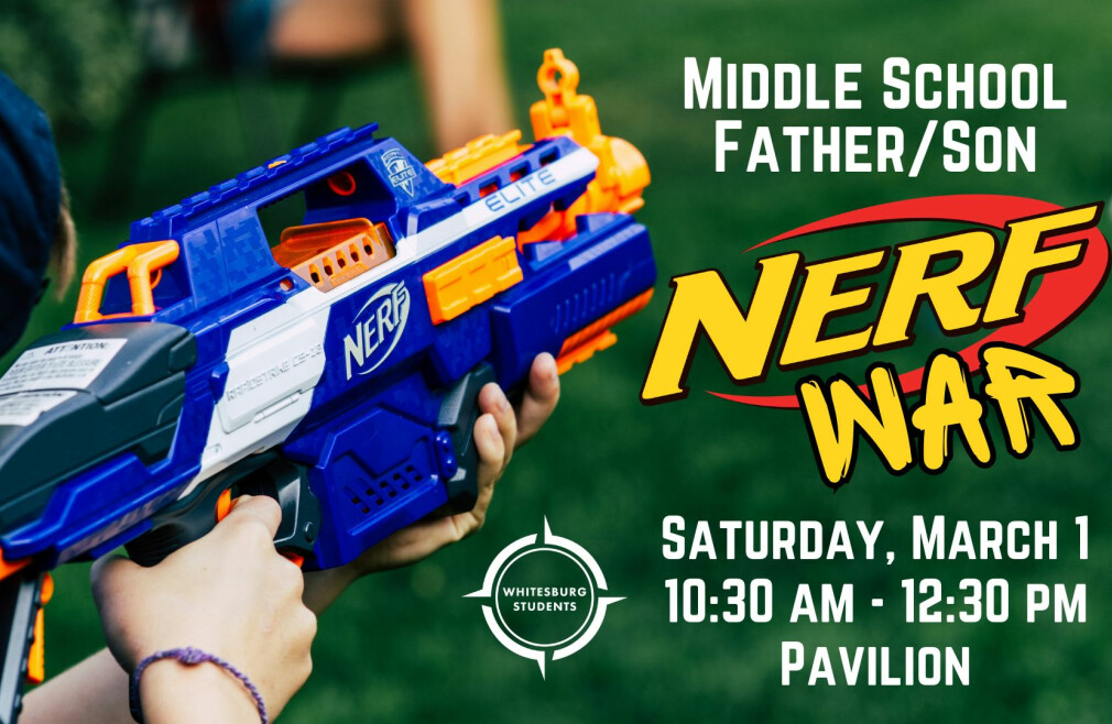 Middle School Father/Son Nerf War