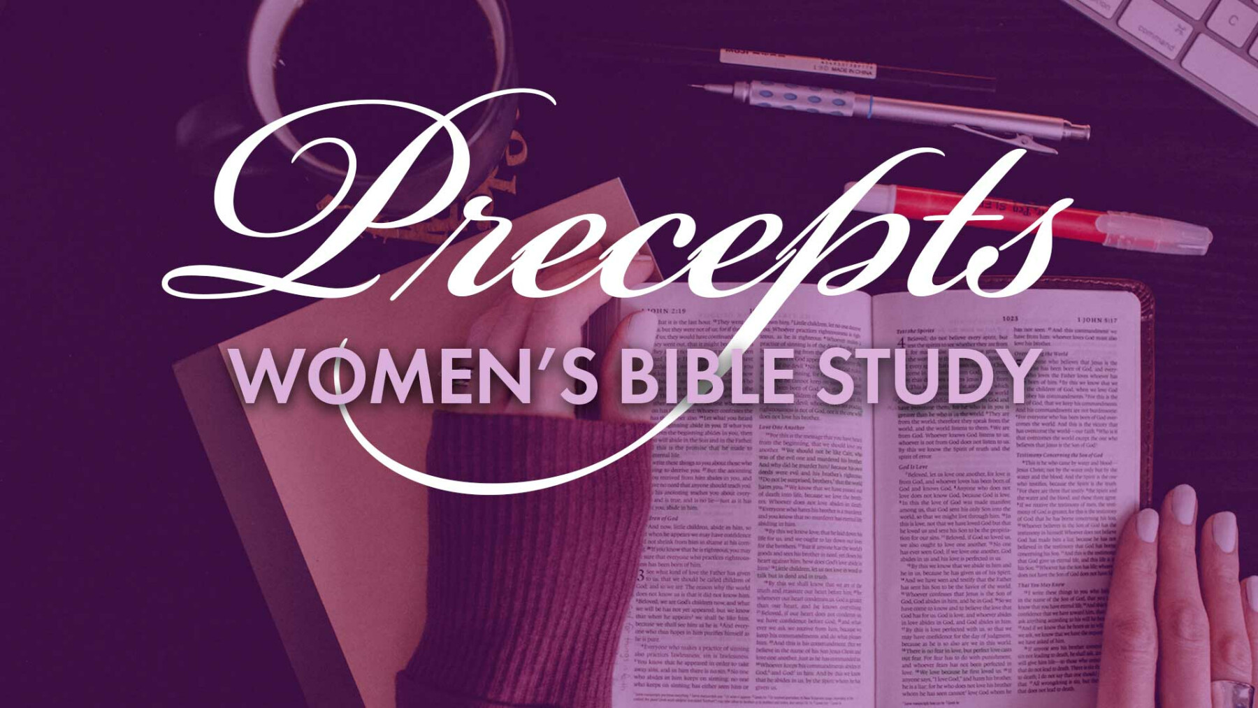 Precept Women's Bible Study | AM Session