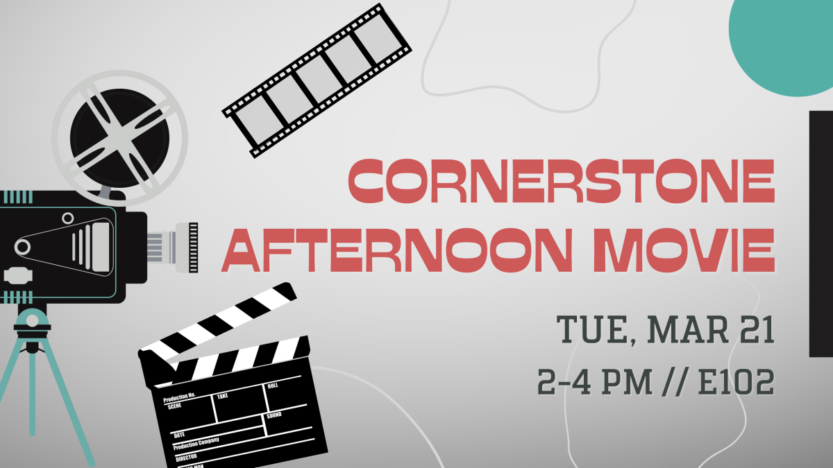 Cornerstone Afternoon at the Movies