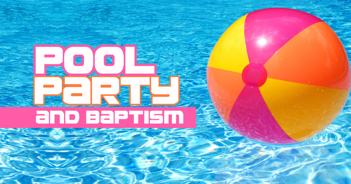 Pool Party and Baptism Prairie Lakes Church